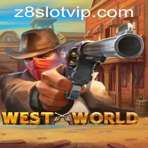 Exploring the Immersive World of WestWorld: The Z8slot Experience